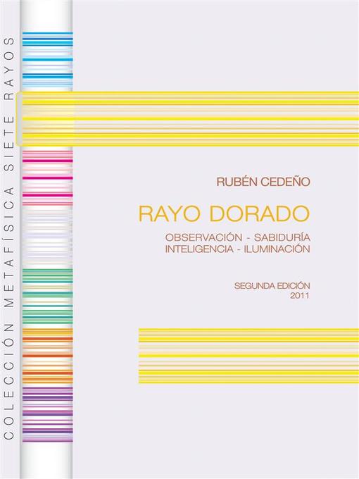 Title details for Rayo Dorado by Rubén Cedeño - Available